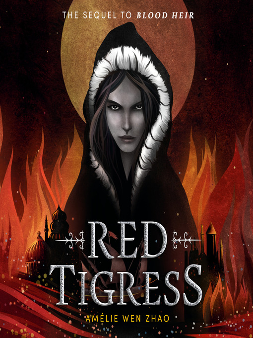 Title details for Red Tigress by Amélie Wen Zhao - Available
